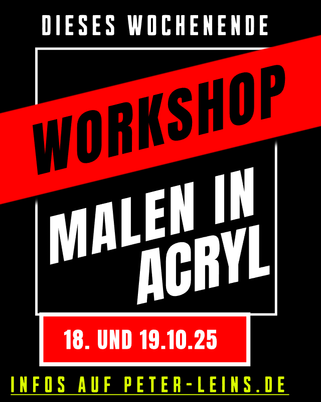 Workshop „Malen in Acryl“ – Malkurs
